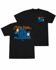 You Deserve Your Flowers Tee(NY)